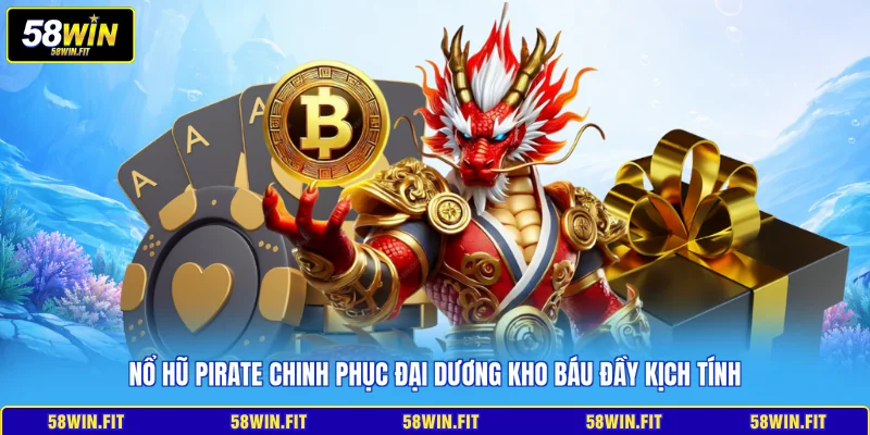 Nổ Hũ Pirate